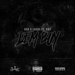 Lotto Boyzz (Ash x Lucas) FT Kaz - Dem Boy