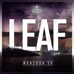 Leaf - Monsoon (Serial Killaz 2016)