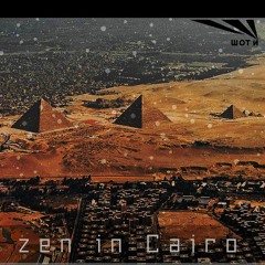Zen In Cairo