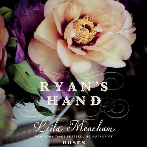 RYAN'S HAND by Leila Meacham, Read by Kelly Lintz- Audiobook Excerpt