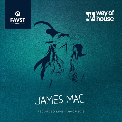 James Mac - Dj Set @ Faust