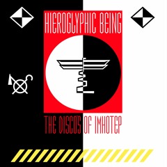 Hieroglyphic Being - 'Spiritual Alliances'