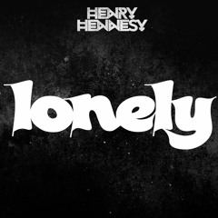Lonely - Henry Hennesy