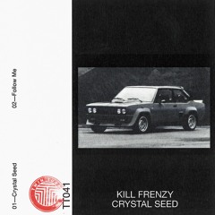 Kill Frenzy - Follow Me