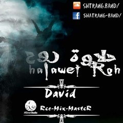 7alaweT RoH | حلاوة روح