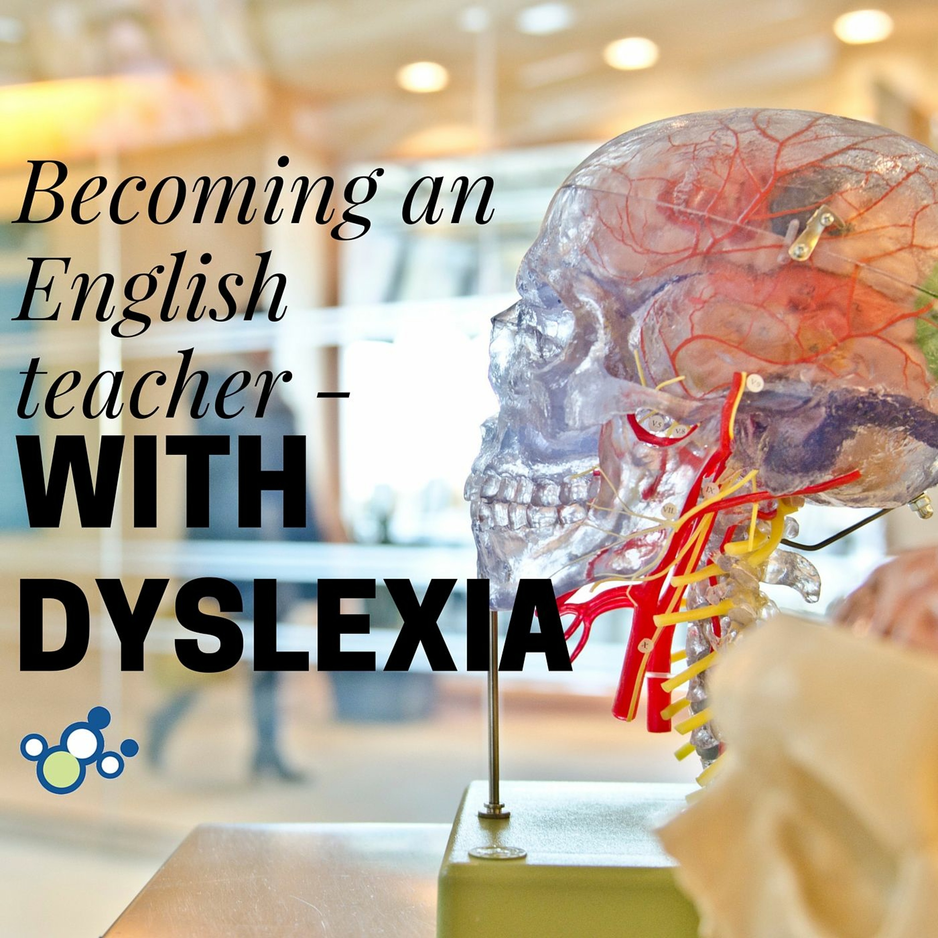 Becoming an English Teacher - With Dyslexia episode artwork