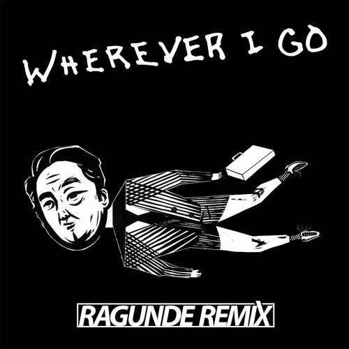 One Republic - Wherever I Go [Ragunde Remix]
