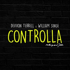 Drake - Controlla (Devvon Terrell & William Singe remix)