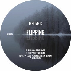 Jerome C. - Flipping feat. Einat [Preview]
