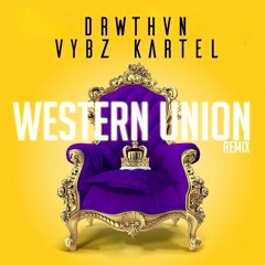 Vybz Kartel - WESTERN UNION - DrewThoven Remix Demo