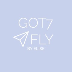 got7 - fly (acoustic eng cover) | elise (silv3rt3ar)