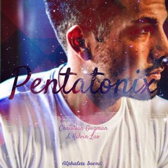 Pentatonix (Alphalete Remix)