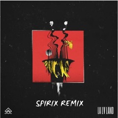 DVBBS & Shaun Frank -  La La Land Ft Delaney Jane (Spirix Remix)