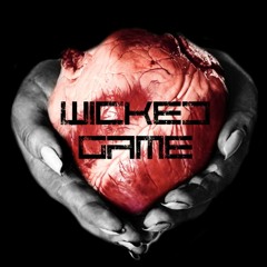 Wicked Game (Chris Issac Cover)