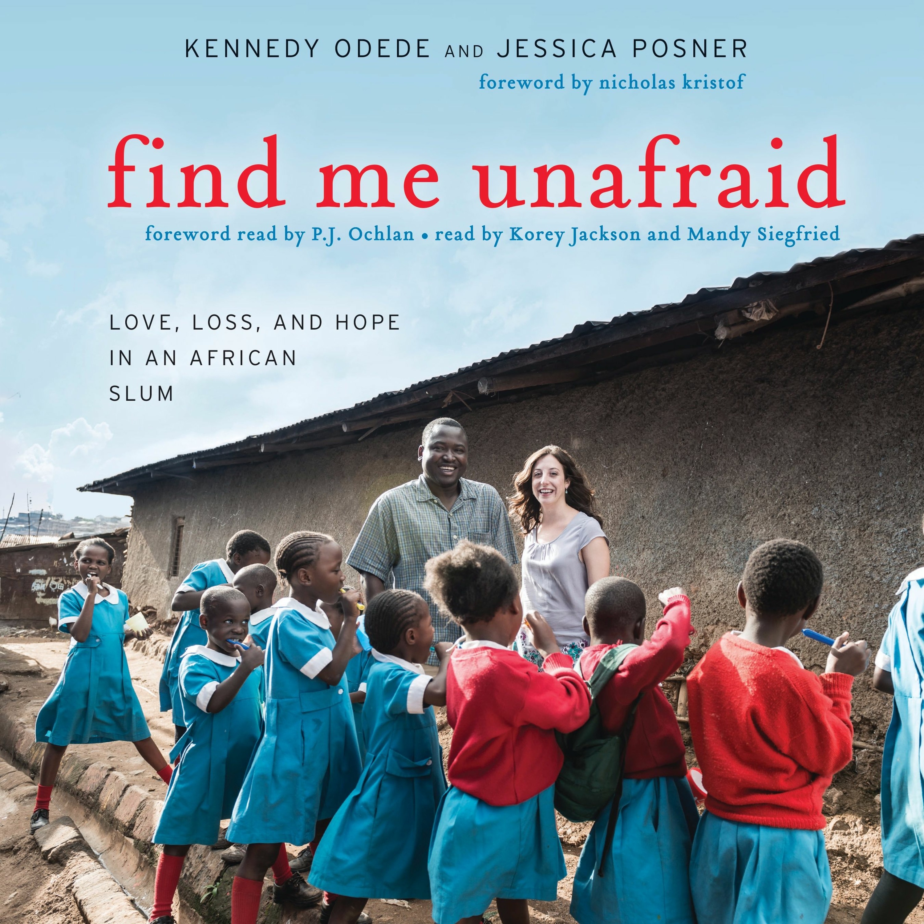Find Me Unafraid: Love, Loss, and Hope in an African Slum episode artwork