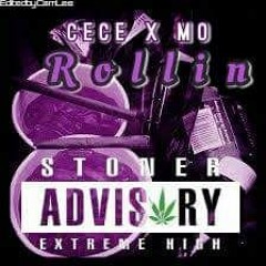 CeCe X Mo - Rollin X Produced by Bruce Wayne