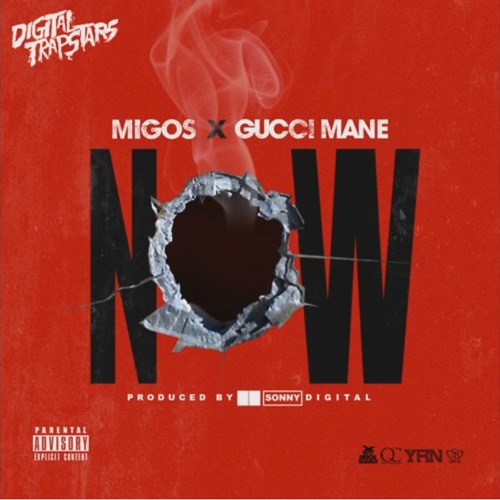 Gucci Mane - Now (Feat. Migos)