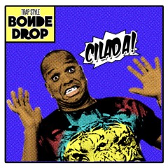 Bonde Drop Feat. Túlio Araújo - Cilada (Trap Style)