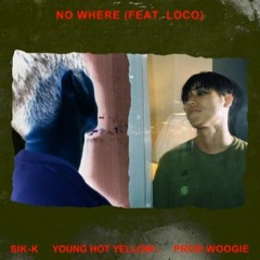 Sik-K (Feat Loco)- No where