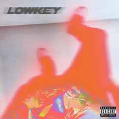 Eazy - Lowkey