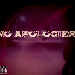 No Apologies