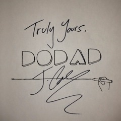 DoDaD X Can I Holla At You