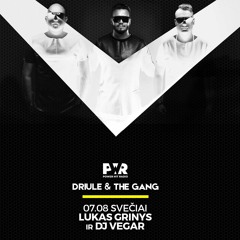 Driule & The Gang #33 2016 07 08 (Driule XL - G Spot DJ's - Lukas Grinys - DJ Vegar)
