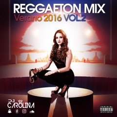 Reggaeton Mix Verano 2016 Parte 2