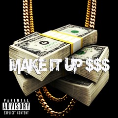 LIL'DI & Bryl (BNB) - Make It Up $$$ (Prod. By LIL'DI)