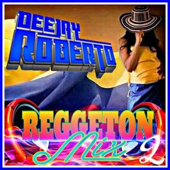 DJ ROBERTO REGUETTON POP 2