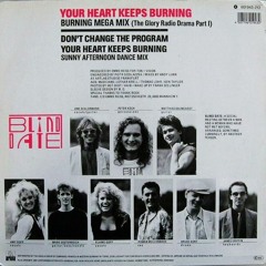 Blind Date   Your Heart Keeps Burning (Burning Mega Mix)