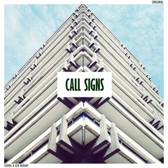 Cosmos & Atik Vashisht - Call Signs