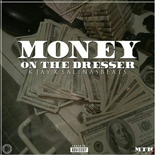 K Jay Money On The Dresser Prod Salinasbeats By O D G