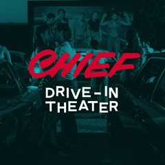 Drive-In Theater mixed by Chief for Brooklyn Radio