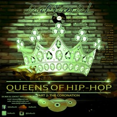 Queens Of Hip-Hop (Part 2: The Coronation)