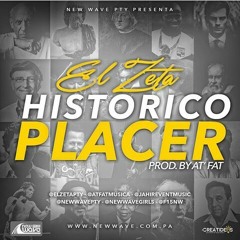 El Zeta - Histórico Placer