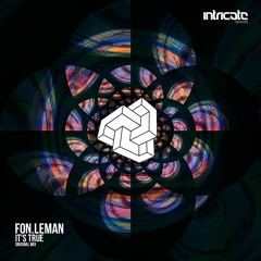 Fon.Leman - It's True [Intricate Records]