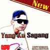 Download Ari Sohandri - Yang Ku Sayang ( Cover Lagu Lawas ) Ari Sohandri - Yang Ku Sayang ( Cover Lagu Lawas )