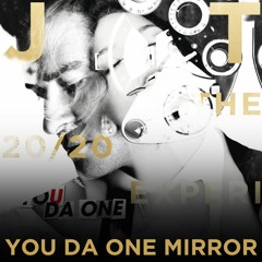 You Da One Mirror