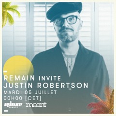 Rinse FM Podcast - Remain With Justin Robertson - July 2016
