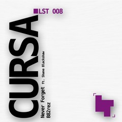 Cursa - Never Forget ft. Shane Blackshaw
