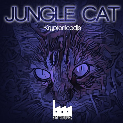 KF077- Kryptonicadjs - Jungle Cat (Original Mix)