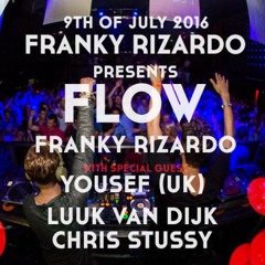 Live At Franky Rizardo Presents FLOW @AIR Amsterdam