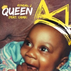 QUEEN ft. Camb (Prod by Hakeem Paragon)