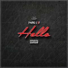 Hello Ft. Alonté Cross