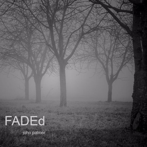 FADEd