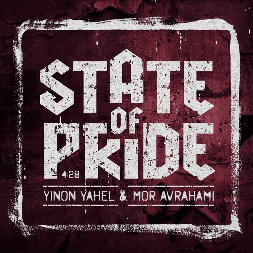 Yinon Yahel & Mor Avrahami - State Of Pride