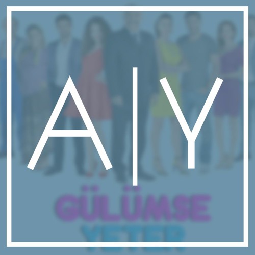 Gülümse Yeter | Jenerik Müziği