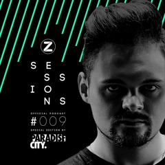 Z Sessions 09 Special Mix @ Paradise City
