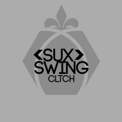 Cltch - Sux Swing (original Mix)